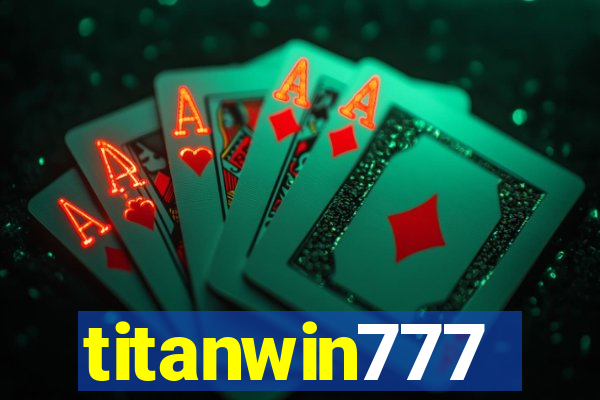 titanwin777