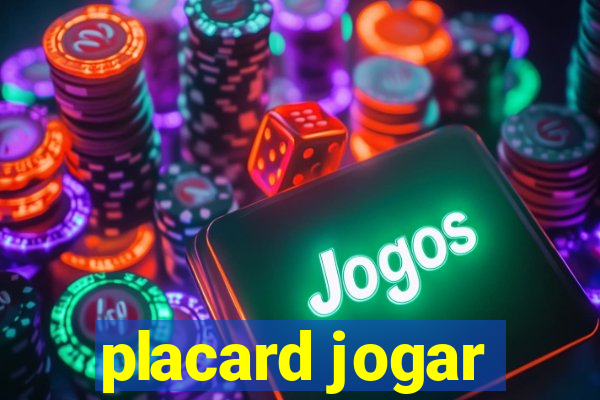 placard jogar