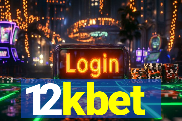 12kbet