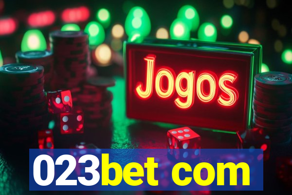 023bet com