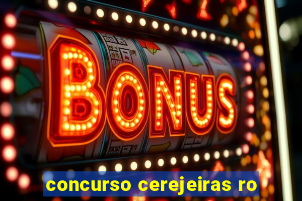 concurso cerejeiras ro