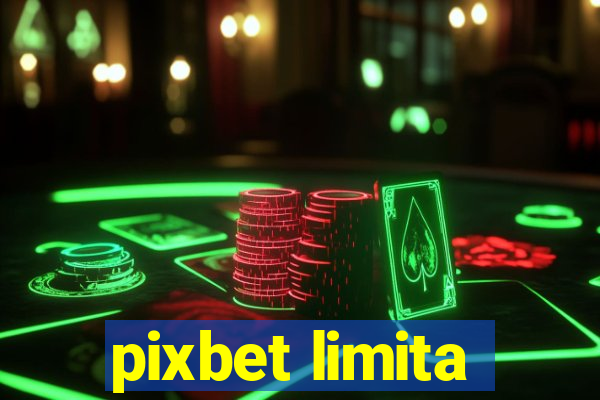 pixbet limita