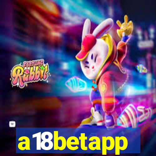 a18betapp