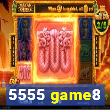 5555 game8
