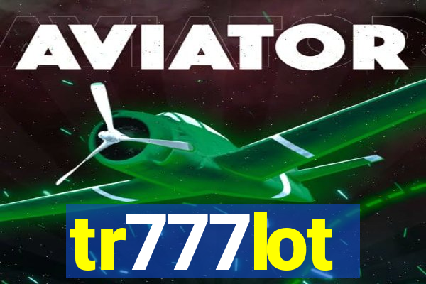 tr777lot