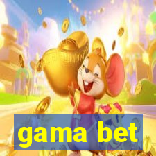 gama bet