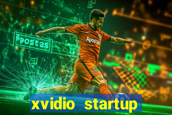 xvidio startup brasil 2024