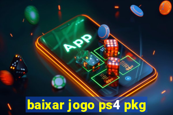 baixar jogo ps4 pkg