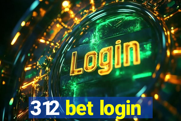 312 bet login