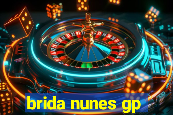 brida nunes gp
