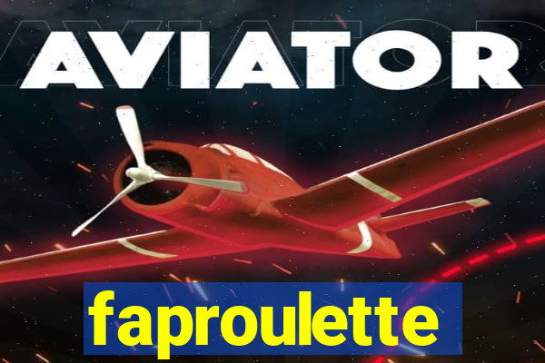 faproulette