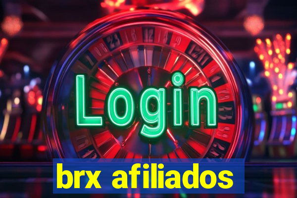 brx afiliados