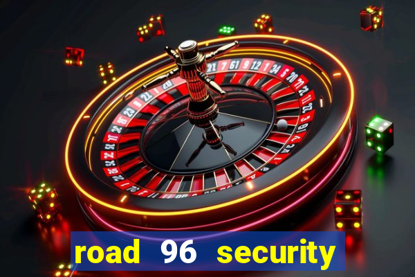 road 96 security password stan and mitch