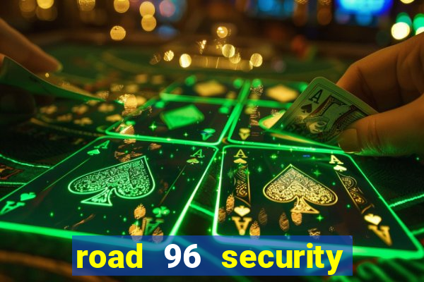 road 96 security password stan and mitch