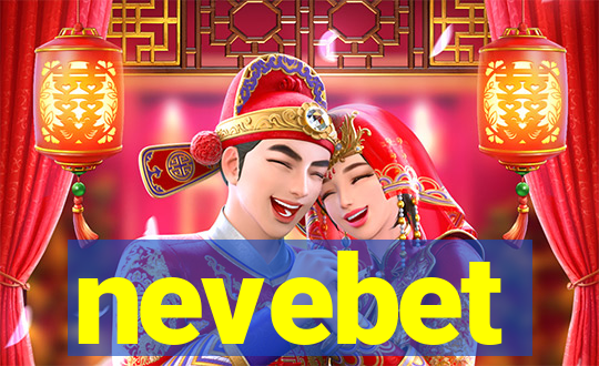 nevebet
