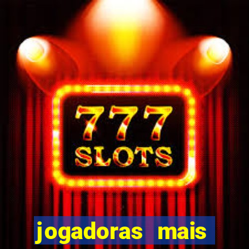 jogadoras mais gatas futebol