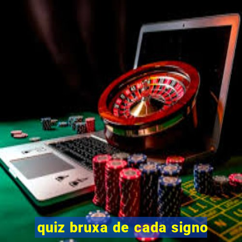 quiz bruxa de cada signo