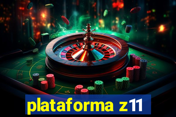 plataforma z11