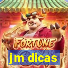 jm dicas