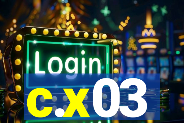 c.x03