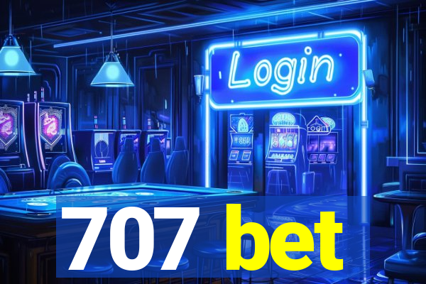 707 bet