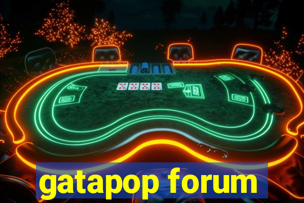 gatapop forum
