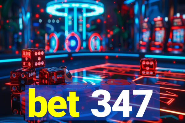 bet 347