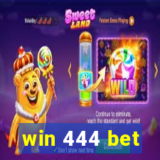 win 444 bet
