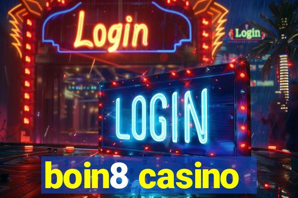 boin8 casino