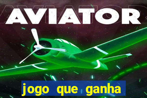jogo que ganha dinheiro sem investir