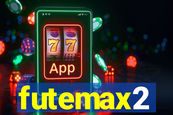 futemax2