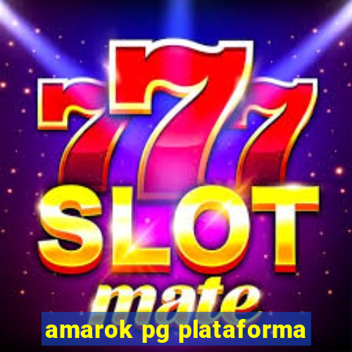 amarok pg plataforma