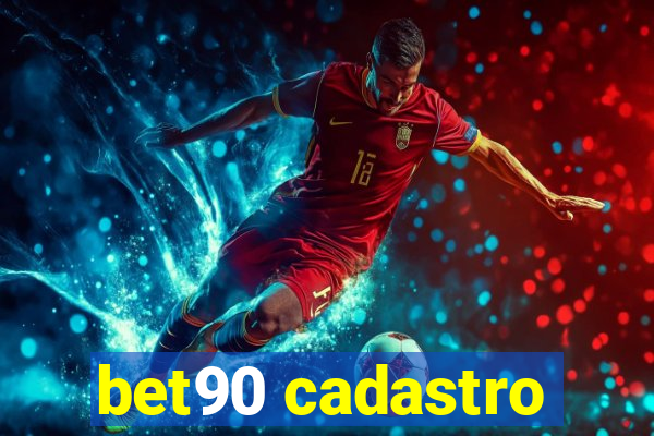 bet90 cadastro