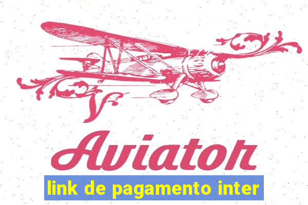 link de pagamento inter