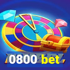 0800 bet