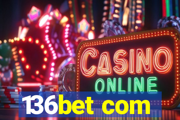 136bet com