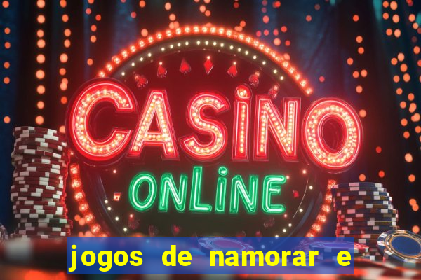 jogos de namorar e fazer filho