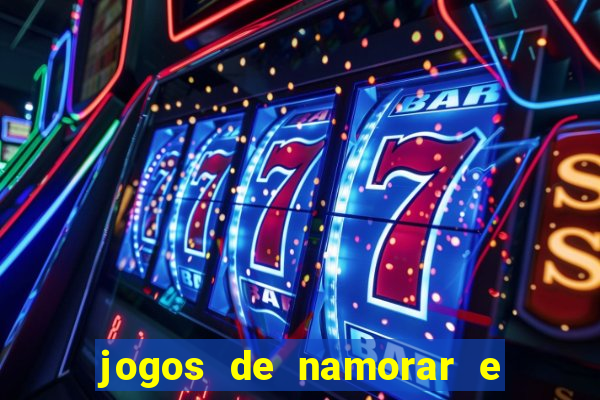 jogos de namorar e fazer filho
