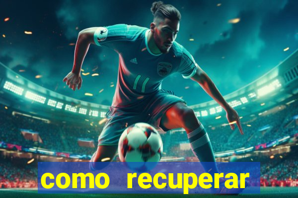 como recuperar dinheiro perdido em apostas