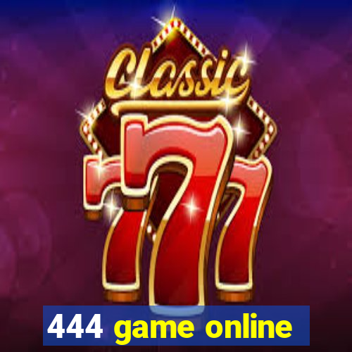 444 game online