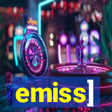 emiss]