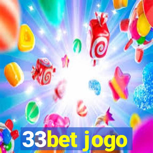 33bet jogo