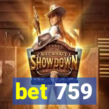 bet 759
