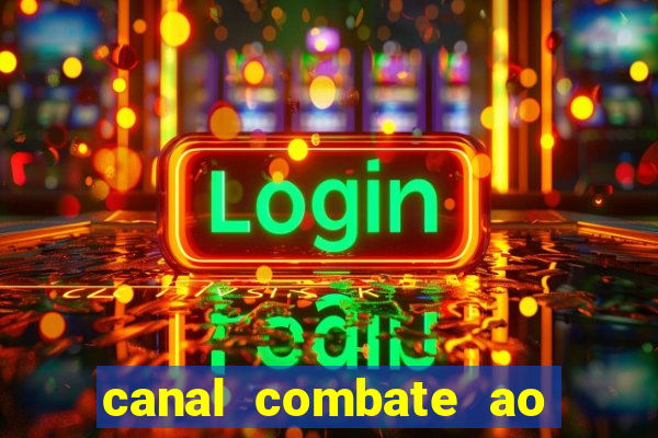 canal combate ao vivo gratis multicanais