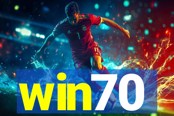 win70