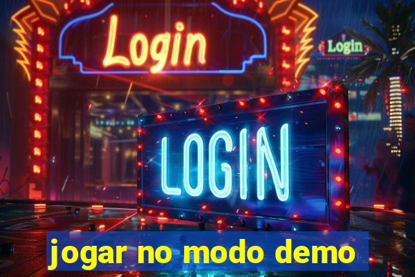 jogar no modo demo