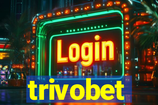 trivobet