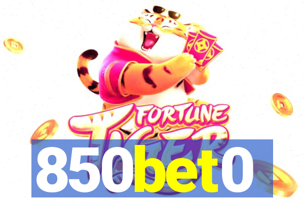 850bet0