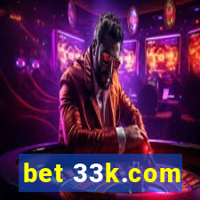 bet 33k.com