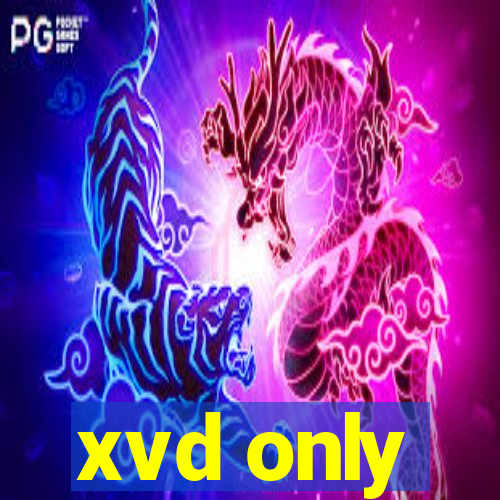 xvd only